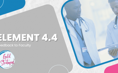 Element 4.4: Feedback to Faculty