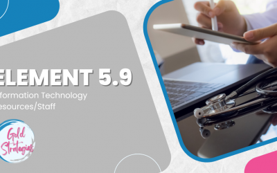 Element 5.9: Information Technology Resources/Staff