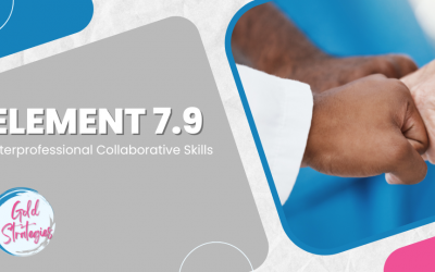 Element 7.9: Interprofessional Collaborative Skills