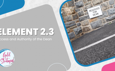 Element 2.3: Access and Authority of the Dean