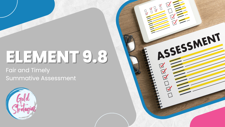LCME Element 9.8 – Fair and Timely Summative Assessment LCME Element 9.8 - Fair and Timely Summative Assessment