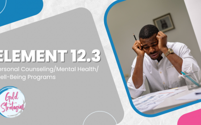 Element 12.3: Personal Counseling/Mental Health/Well-Being Programs