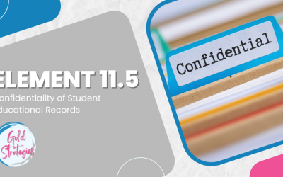 Element 11.5: Confidentiality of Student Educational Records